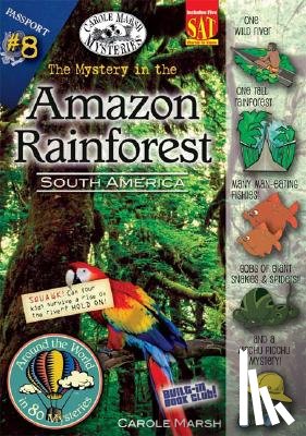 Marsh, Carole - The Mystery in the Amazon Rainforest: South America