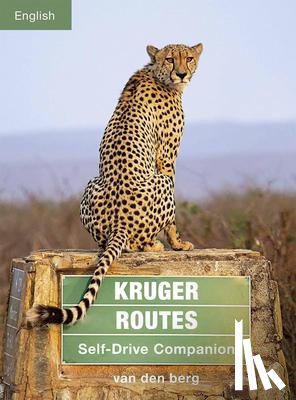 van den Berg, Philip, Berg, Ingrid Van den, Berg, Heinrich Van Den - Krugar Routes