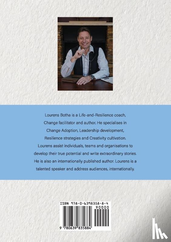 Botha, Lourens - The Keys to a Remarkable Life