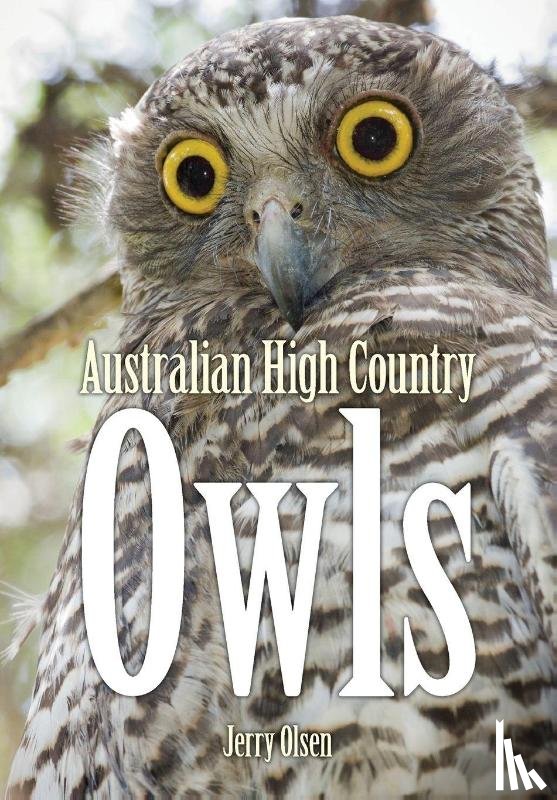 Jerry Olsen - Australian High Country Owls