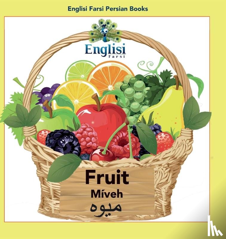 Kiani, Mona - Englisi Farsi Persian Books Fruit Miveh