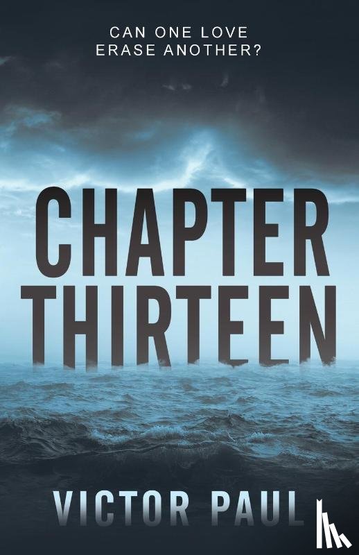 Paul, Victor - Chapter Thirteen