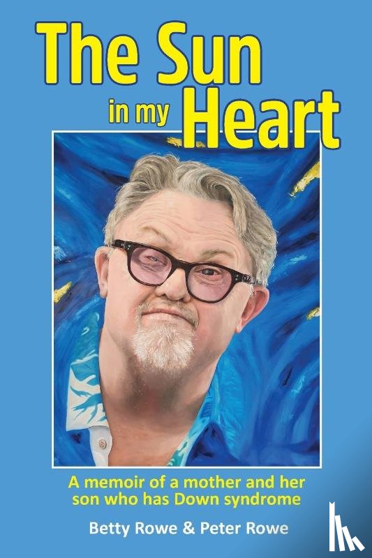 Rowe, Peter, Rowe, Betty - The Sun in my Heart