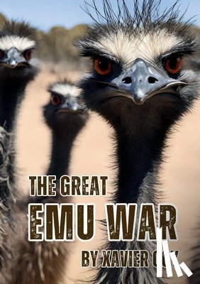 Coy, Xavier - The Great Emu War