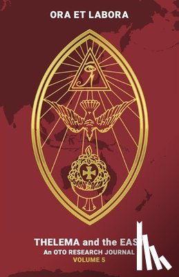 Walls, Brendan - Ora et Labora: An OTO Research Journal: Volume V