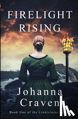 Craven, Johanna - Firelight Rising