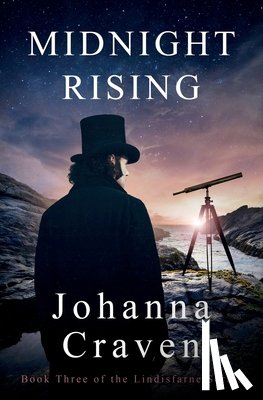 Craven, Johanna - Midnight Rising (The Lindisfarne Series #3)