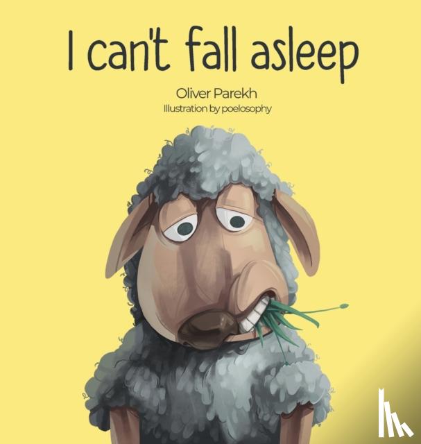 Parekh, Oliver - I can't fall asleep