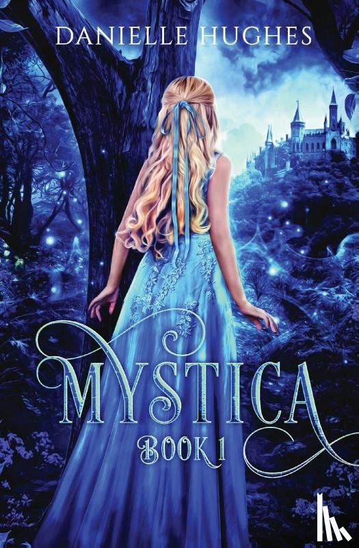 Hughes, Danielle - Mystica