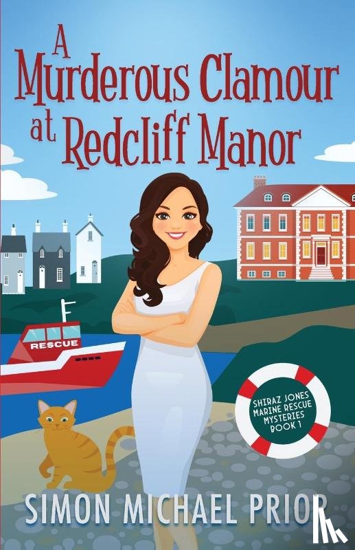 Prior, Simon Michael - A Murderous Clamour at Redcliff Manor