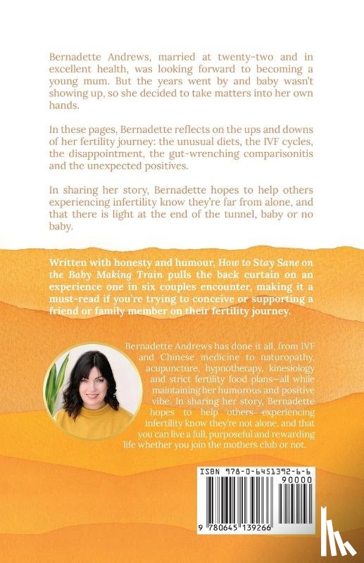 Andrews, Bernadette - How to Stay Sane on the Baby Making Train