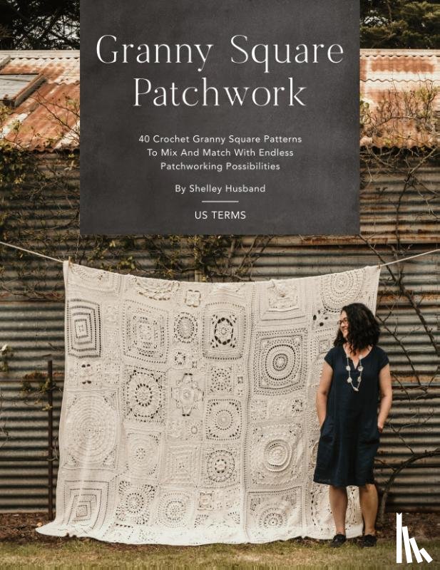 Husband, Shelley - Granny Square Patchwork US Terms Edition