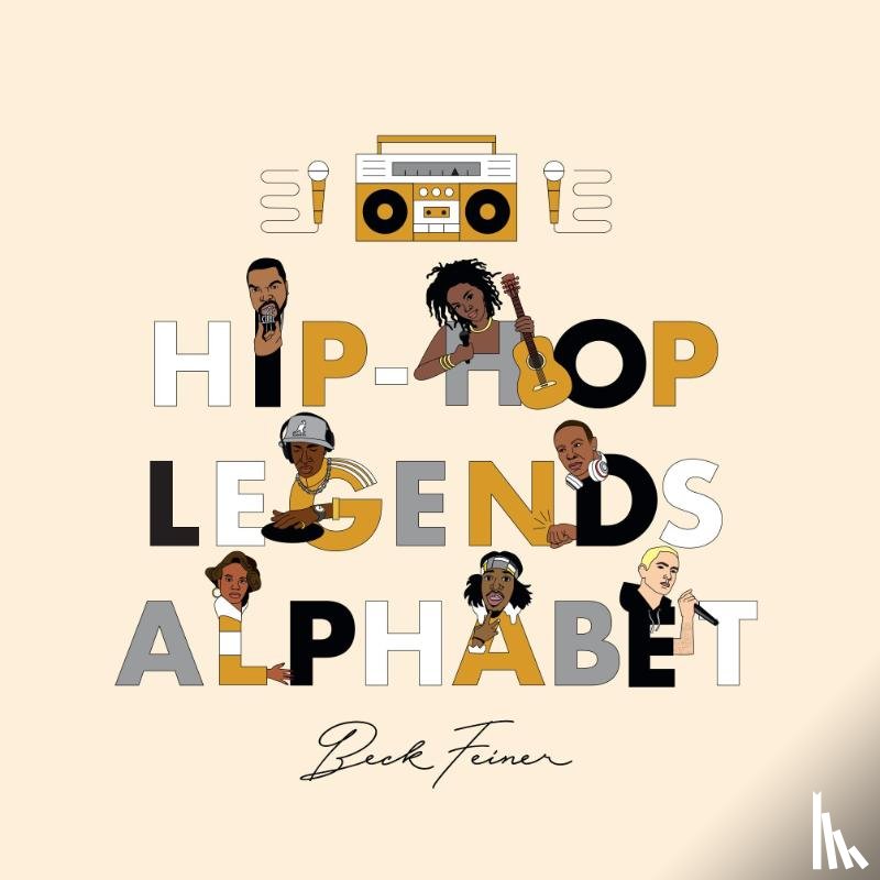 Feiner, Beck - Feiner, B: Hip-Hop Legends Alphabet