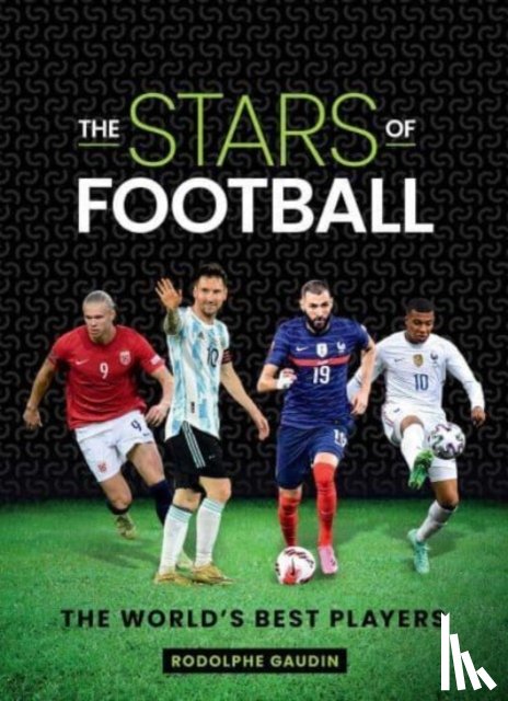 Gaudin, Rodolphe - The Stars of Football