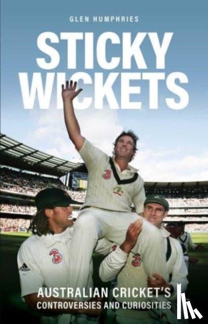 Humphries, Glen - Sticky Wickets