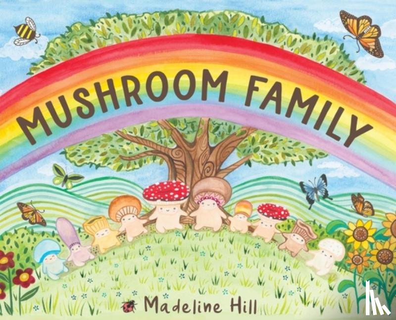 Hill, Madeline - Mushroom Family