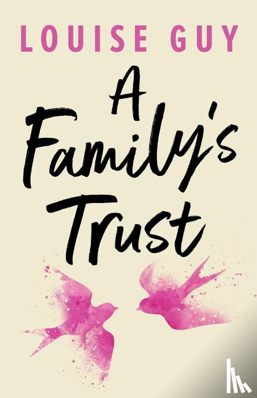 Guy, Louise - A Family's Trust