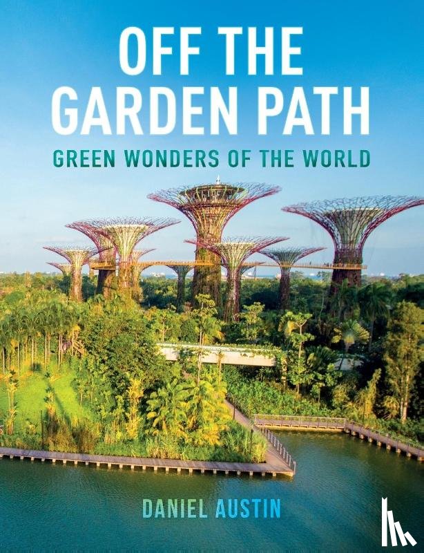 Austin, Daniel - Off the Garden Path