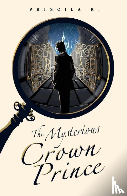 K., Priscila - The Mysterious Crown Prince