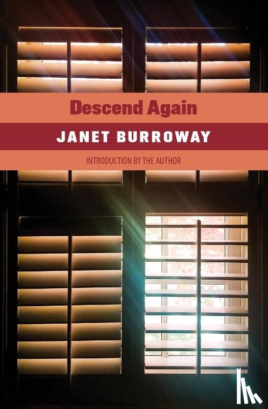 Burroway, Janet - Descend Again