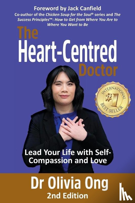 Ong, Olivia - The Heart-Centred Doctor