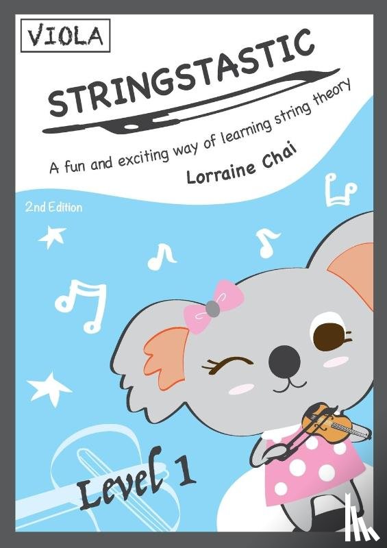 Chai, Lorraine - Stringstastic Level 1 - Viola