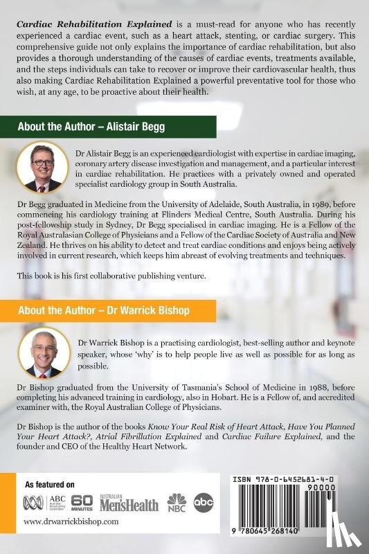 Bishop, Warrick, Begg, Alistair - Cardiac Rehabilitation Explained