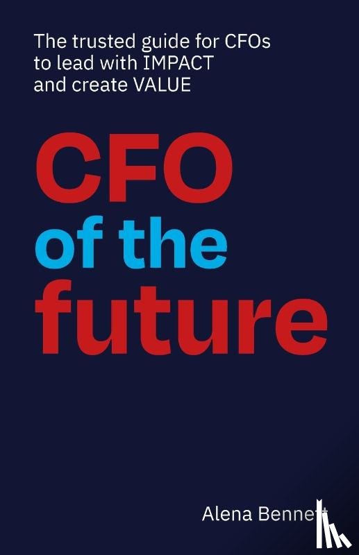 Bennett, Alena - CFO of the Future
