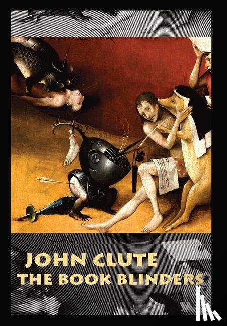 Clute, John - Clute, J: Book Blinders