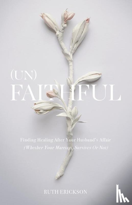 Erickson, Ruth - (Un)Faithful