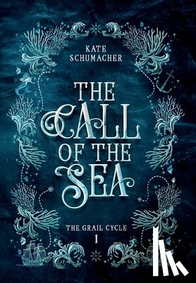 Schumacher, Kate - The Call of the Sea