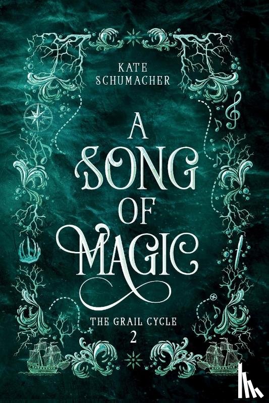 Schumacher, Kate - A Song of Magic