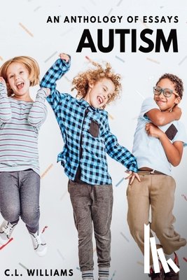 Williams, C L - Autism