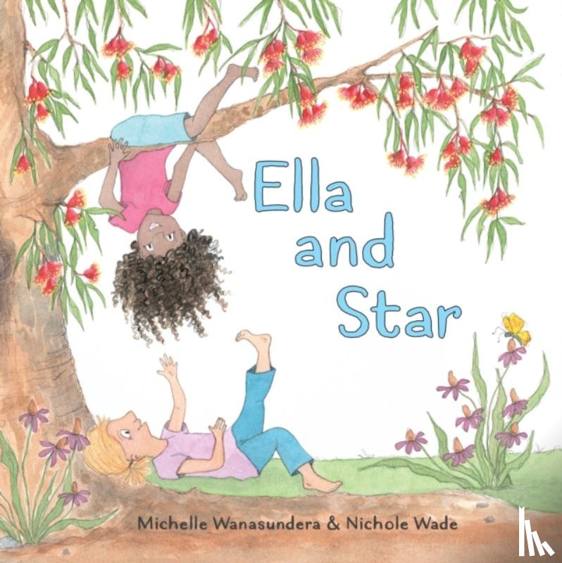 Wanasundera, Michelle - Ella and Star