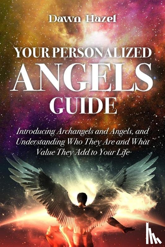 Hazel, Dawn - Your Personalized Angel Guide