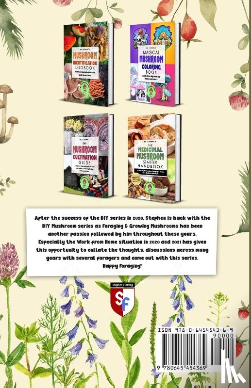 Fleming, Stephen - How to Grow and Use Gourmet & Medicinal Mushrooms
