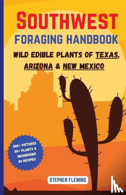 Fleming, Stephen - Southwest Foraging Handbook