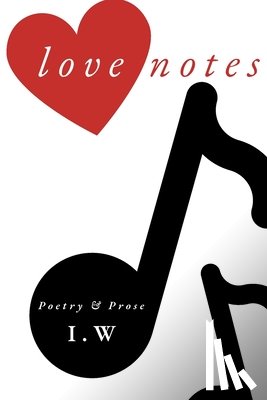 W, I. - Love Notes