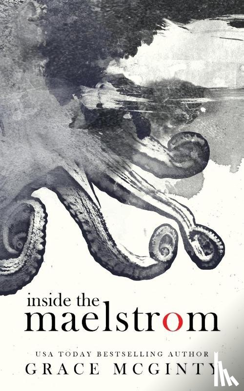 McGinty, Grace - Inside The Maelstrom