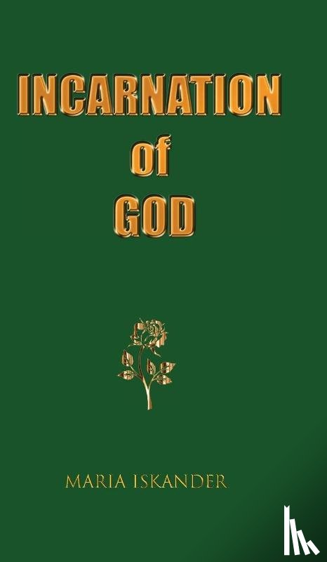 Iskander, Maria - Incarnation of God