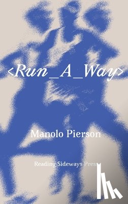 Pierson, Manolo - Pierson, M: Run_A_Way