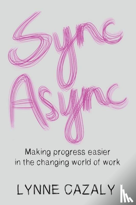 Cazaly, Lynne - Sync Async