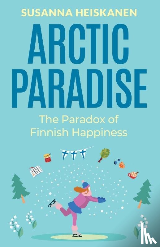 Heiskanen, Susanna - Arctic Paradise