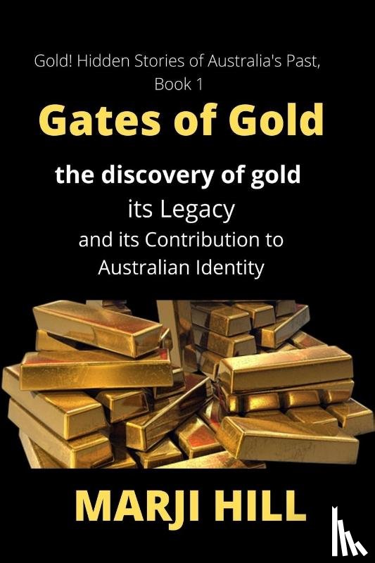 Hill, Marji - Gates of Gold