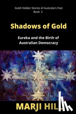 Hill, Marji - Shadows of Gold