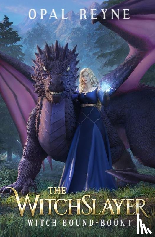 Reyne, Opal - The WitchSlayer