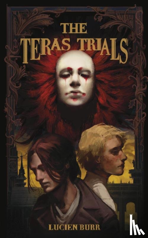 Burr, Lucien - The Teras Trials