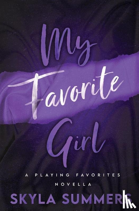 Summers, Skyla - My Favorite Girl