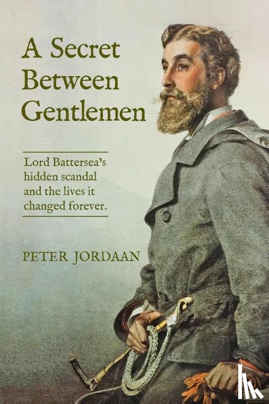 Jordaan, Peter - A Secret Between Gentlemen