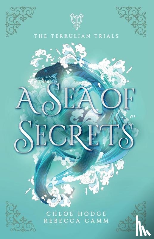 Hodge, Chloe, Camm, Rebecca - A Sea of Secrets